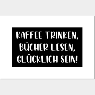 Kaffee trinken Bücher lesen glücklich sein Posters and Art